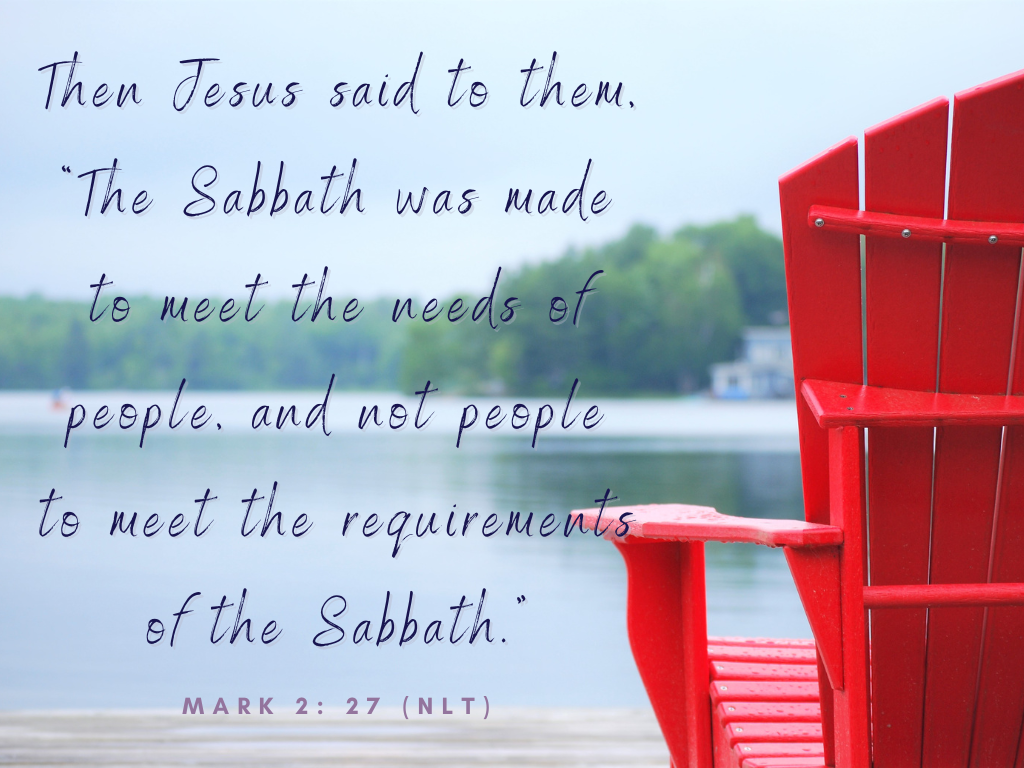 red chair beside lake; Mark 2:27